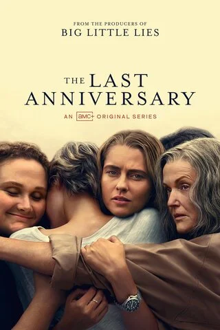 Последняя годовщина постер - смотреть онлайн